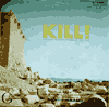 Kill!