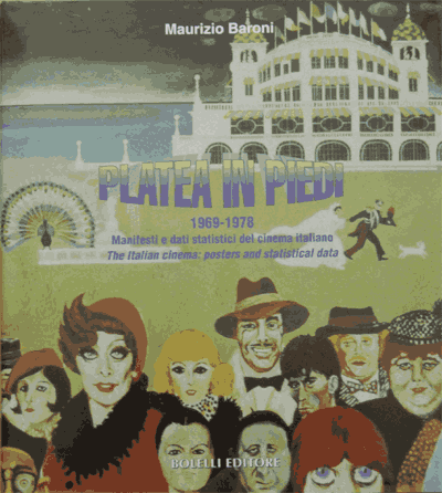 The Italian Cinema 1969 - 1978 (Vol. 2 = book # 3, 40,-- E)