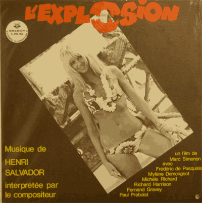 L´explosion (= Sex Explosion = The hideout = L´uomo di Marsiglia)