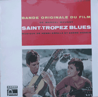 Saint-Tropez Blues (EX+/VG, 125,-- E)